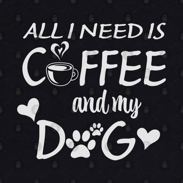 alli need is coffee and my dog by busines_night